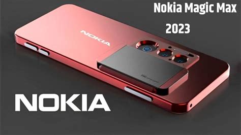 The Magic Max Unleashed: Nokia's Valuation Soars to New Heights with Latest Device